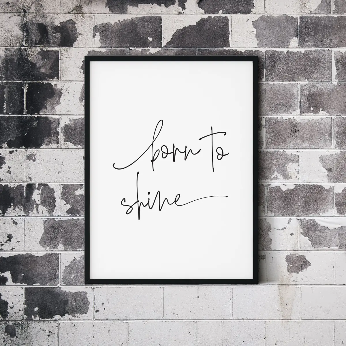 Born to Shine in handwritten script on white