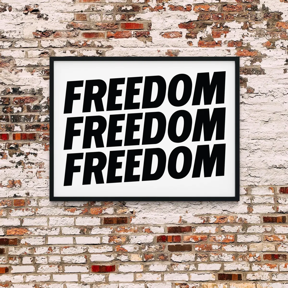 FREEDOM in bold black capitals on white