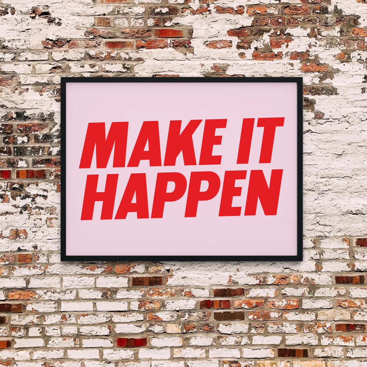 Make It Happen, view 2 of 5